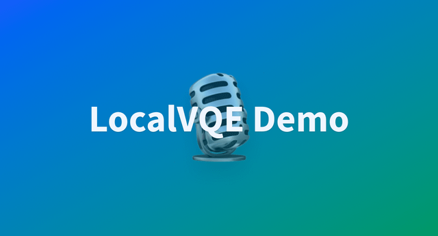 Live demo of LocalVQE: Tiny ~1M param audio model that cancels echo and noise in realtime