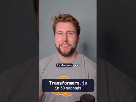 Transformers.js in 30 seconds #MachineLearning #AI #WebAI