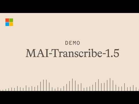 Introducing MAI-Transcribe-1.5 | Microsoft AI Models