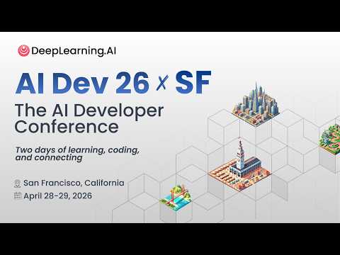 Inside AI Dev 26 × San Francisco