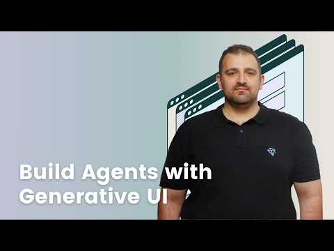 Build Interactive Agents with Generative UI